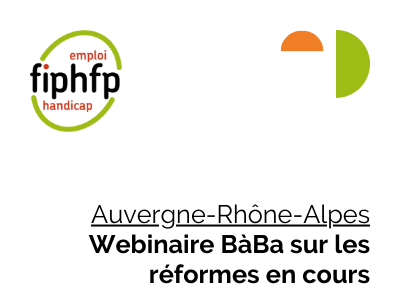Auvergne-Rhône-Alpes : Webinaire Bàba sur les réformes en cours
