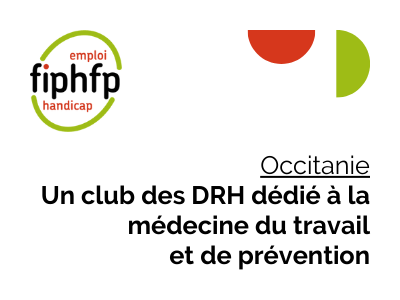 Occitanie : Un cluv des DRH dédié à la médecine du travail et de prévention