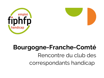Bourgogne-Franche-Comté : Rencontre du club des correspondants handicap