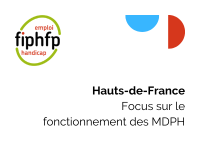 Hauts-de-France: Focus sur le fonctionnement des MDPH