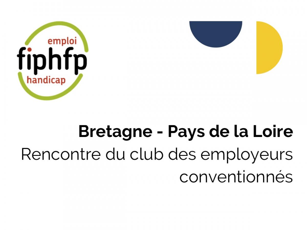 Bretagne Pays de la Loire - Rencontre du club des employeurs conventionnés