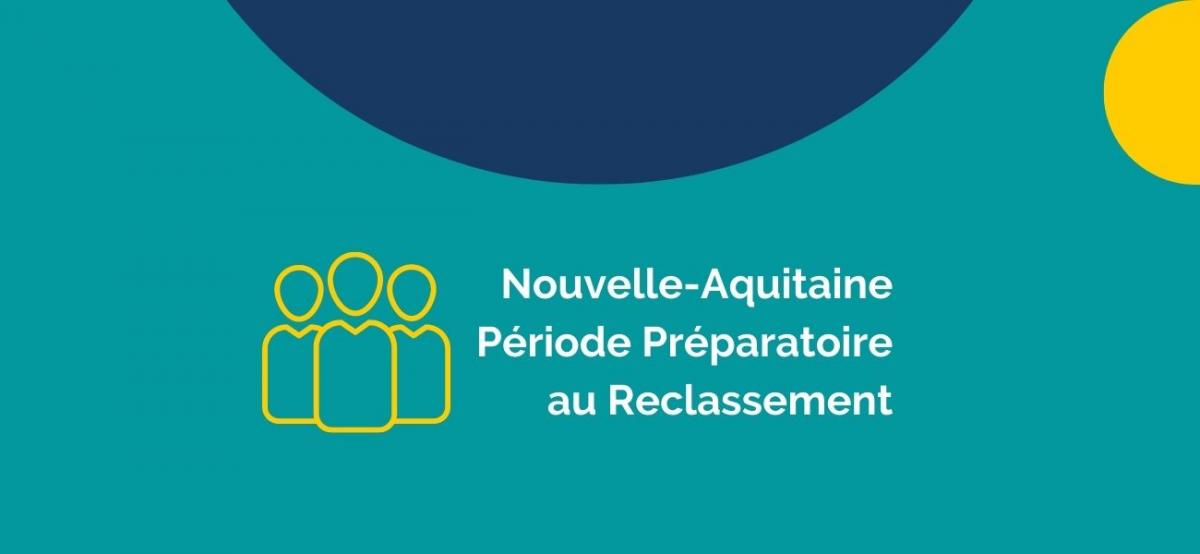 Période Préparatoire au Reclassement