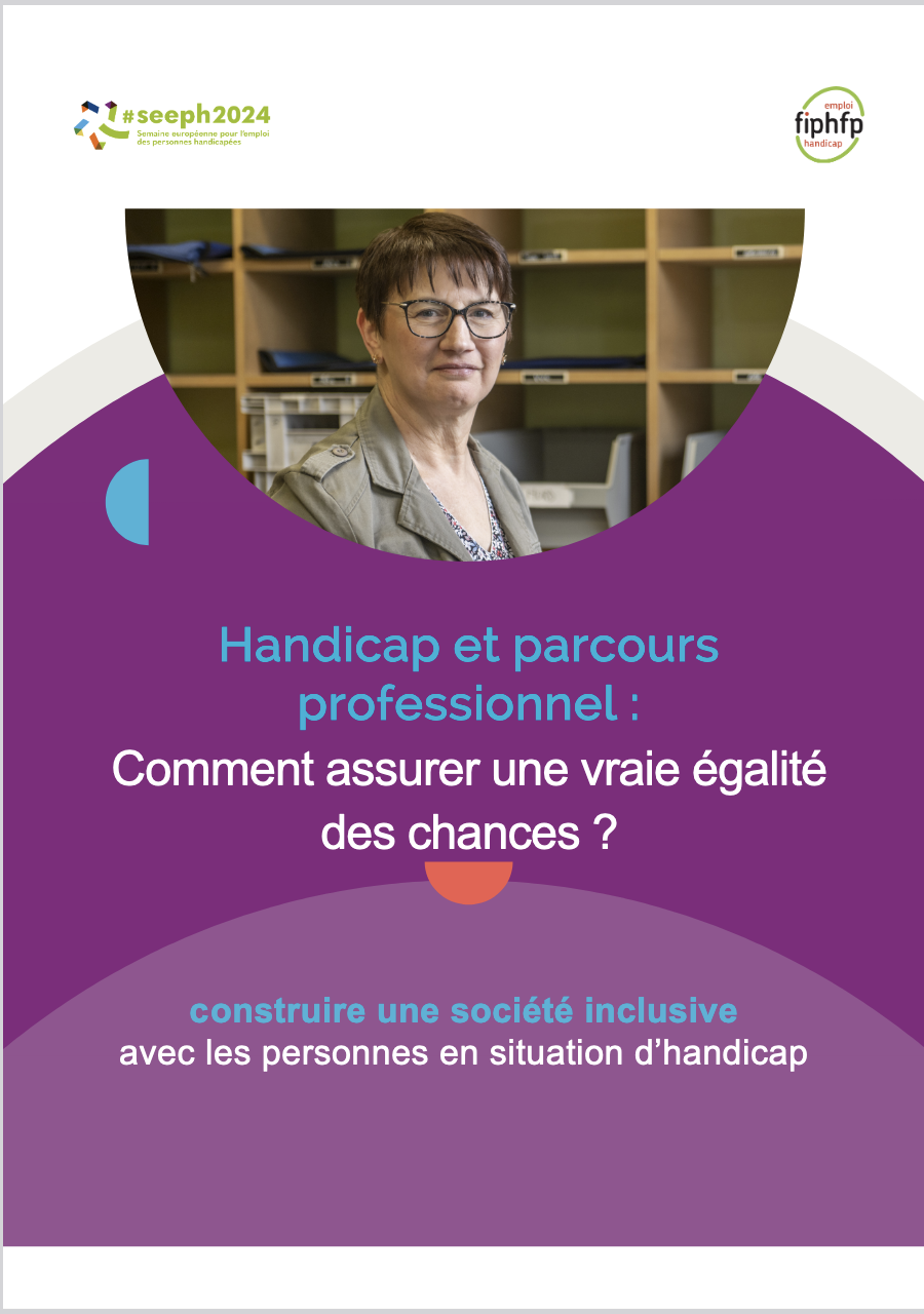 Affiche FIPHFP - Handicap et parcours professionnel ; Comment assurer une vraie égalité des échanges?