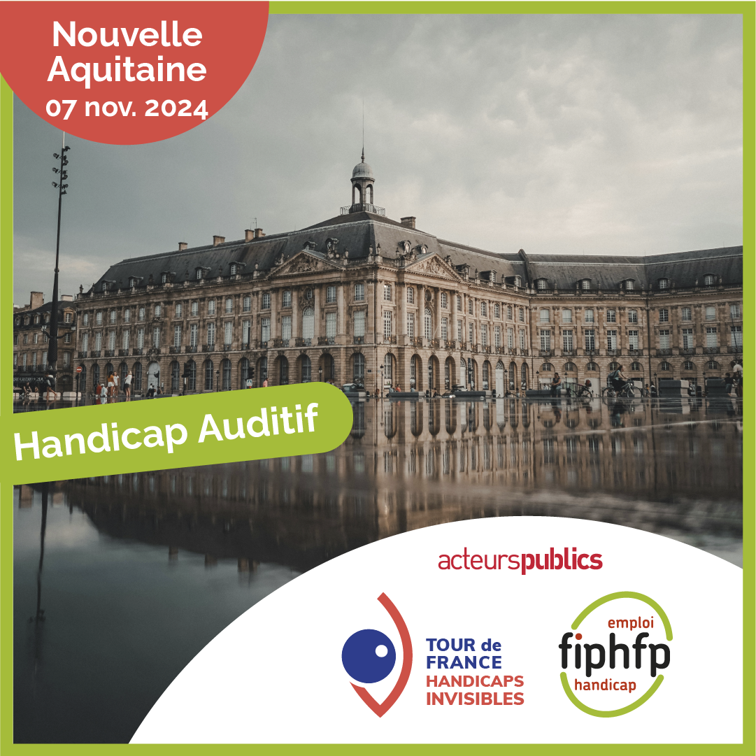 Nouvelle Aquitaine 7 novembre Handicap Auditif