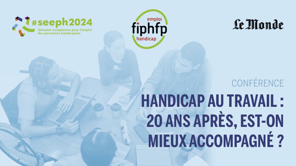 Handicap au travail : 20 ans après, est-on mieux accompagné ?